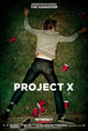 Project X Movie Poster 11x17 print featuring vibrant imagery.