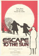 Escape to the Sun Movie Poster 11x17 vibrant print