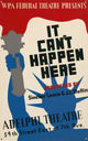 'It Can't Happen Here' Poster Print by Richard Halls, 18x24