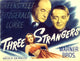 Three Strangers 1946 Movie Poster Masterprint featuring Geraldine Fitzgerald, Sydney Greenstreet, and Peter Lorre.