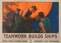 Teamwork Builds Ships 1918 vintage poster print