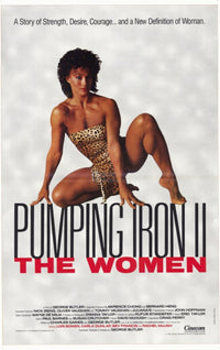 Pumping Iron II: The Women Movie Poster 11x17