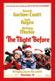 The Night Before Movie Poster - festive holiday movie print