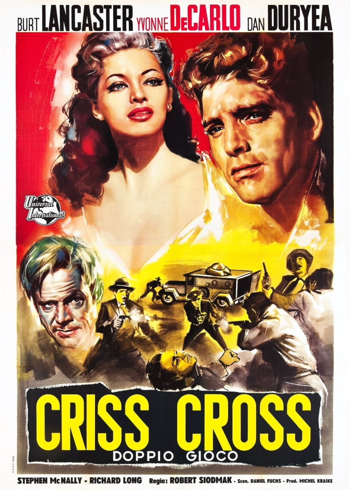 Criss Cross Movie Poster featuring Yvonne De Carlo and Burt Lancaster, 11 x 17 inches.