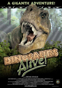 Dinosaurs Alive Movie Poster - 11x17 Print featuring prehistoric dinosaurs.