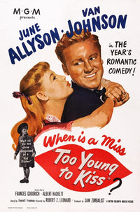 Too Young to Kiss movie poster art print featuring June Allyson and Van Johnson from the 1951 film.
