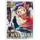 L'Avventura movie poster featuring Monica Vitti and Gabriele Ferzetti in vibrant colors.