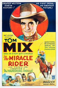 The Miracle Rider movie poster featuring Tom Mix, vintage 1935 film art.