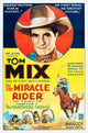 The Miracle Rider movie poster featuring Tom Mix, vintage 1935 film art.