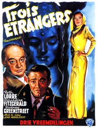 Three Strangers movie poster print featuring Sydney Greenstreet, Peter Lorre, and Geraldine Fitzgerald.