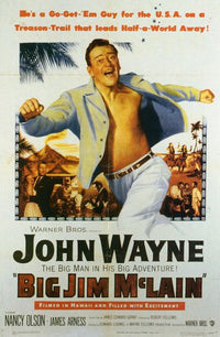 Big Jim McLain Movie Poster - Classic Film Art Print