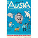 This is My Alaska Movie Poster featuring scenic Alaska landscapes.