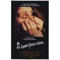 He Knows You're Alone movie poster in 11x17 size.