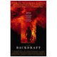 Backdraft movie poster print 27x40 featuring thrilling firefighting imagery.