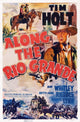 Along The Rio Grande Movie Masterprint Poster (11x17)