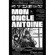 Mon Oncle Antoine Movie Poster Print, 27x40 size, vibrant colors.