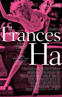 Francis Ha Movie Poster - 11x17 size, vibrant design capturing the essence of the film.