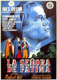 La Senora De Fatima movie poster print in 11x17 size.