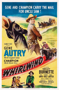 Whirlwind Movie Masterprint Poster featuring Gene Autry and Smiley Burnette.