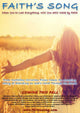 Faith's Song inspirational movie poster in 11 x 17 size.