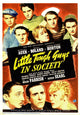 Little Tough Guys in Society movie poster print featuring Mischa Auer, Edward Everett Horton, and Mary Boland.