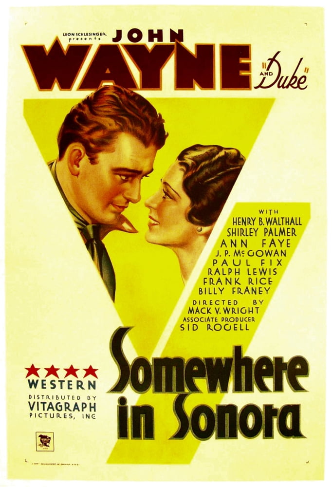 Somewhere In Sonora movie poster print featuring John Wayne, 1933.