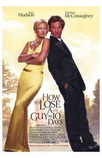 How to Lose a Guy in 10 Days Movie Poster 11x17