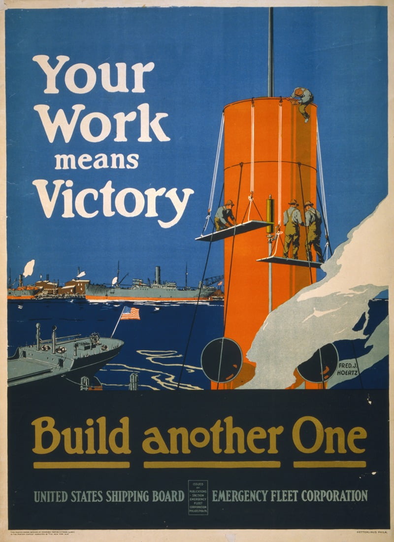 Your Work Means Victory - Build Another One Poster Print by Fred J. Hoertz