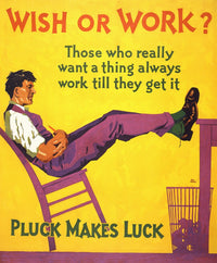Pluck Makes Luck Motivational Poster Print by Hal Depuy 18x24