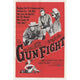 Gunfight Movie Poster Print showcasing classic western action.