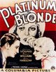 Platinum Blonde 1931 Movie Poster Art featuring Loretta Young and Jean Harlow