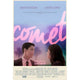 Comet Movie Poster Print - 27x40 inches, vibrant colors and dynamic design.